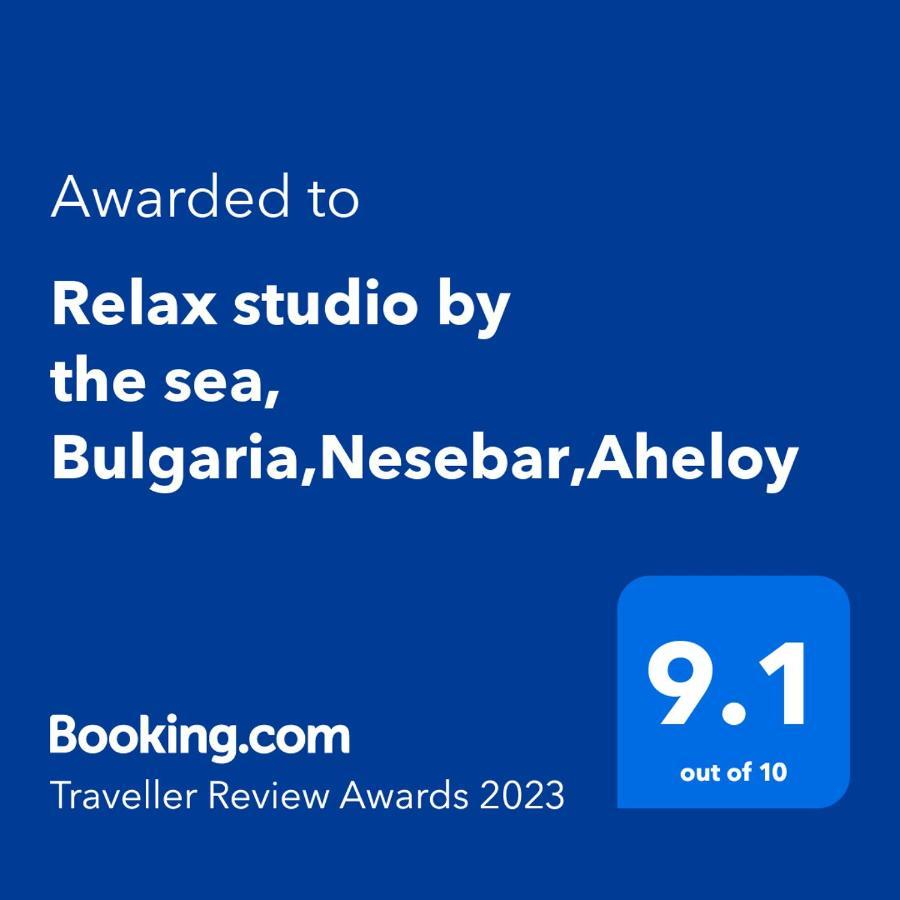 Relax Studio By The Sea, Bulgaria,Nesebar,Aheloy Zewnętrze zdjęcie